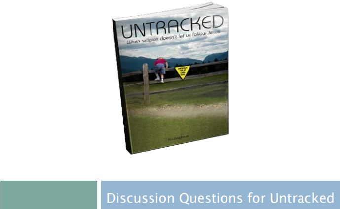 Discussion Questions for Untracked Book by Ben Baughman